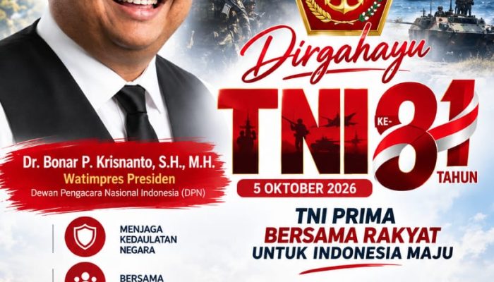 Dr. Bonar P. Krisnanto: Selamat HUT ke-81 TNI, Terus Mengabdi untuk Bangsa dan Negara