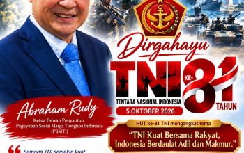 Abraham Rudy Sampaikan Ucapan HUT ke-81 TNI, Dukung TNI Kuat Bersama Rakyat